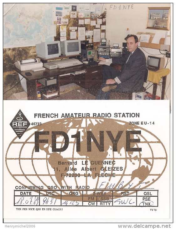 Photographie + Carte Qsl Radio Sarthe La Flèche 72 - Bernard Le Guennec 11  Allée Albert Gleizes,minitel Photo De 1989 - Voorwerpen
