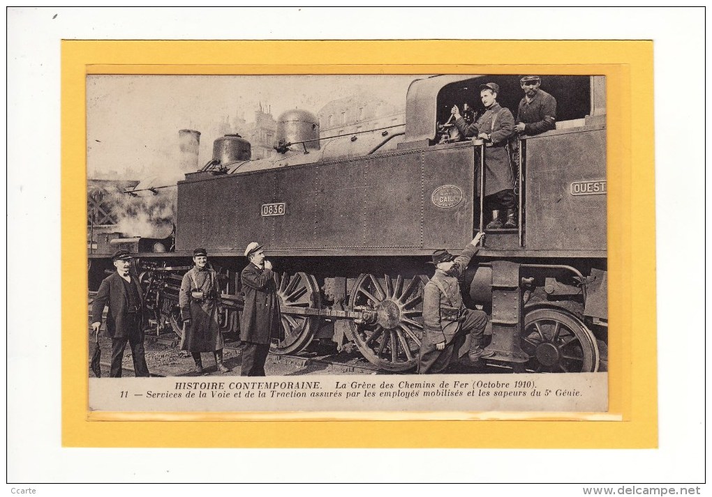 EVENEMENTS / GREVES / POLITIQUE / CHEMINS DE FER / LOCOMOTIVES / La Grêve Des Chemins De Fer 10/1910 Etc... - Grèves