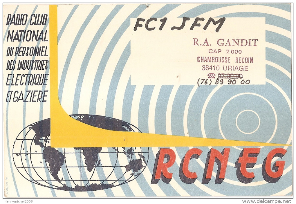 Carte Radio Qsl - Chamrousse - Recoin - Uriage - Club National  Du Personnel Des Industries Electrique Gazière -38 Isère - Chamrousse