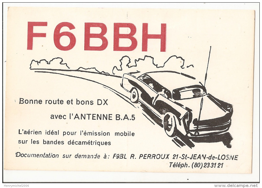 Carte Radio Qsl -voiture Auto - Antenne Dx - St Jean De Losne - 21 - Cote D'or - 1970 Env . - Voitures De Tourisme