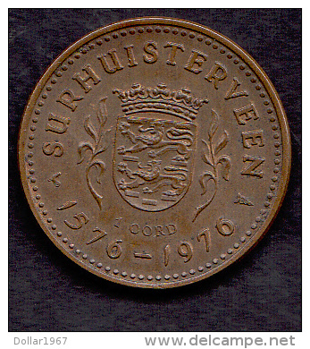 Surhuisterveen 1576-1976 : Nobiscvm Nisi Dominvs : Royal Dutch Mint - Other & Unclassified