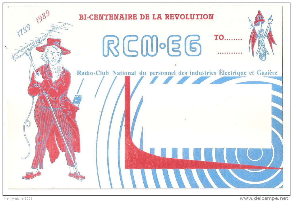 Carte Radio Qsl - Club National Du Personnel Des Industries électriques Et Gazière - Bi Centenaire Révolution 1989 - Radio-amateur