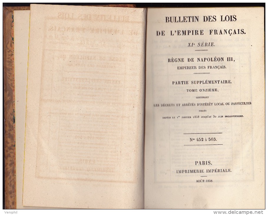 LIVRE 1858 - BULLETIN DES LOIS DE L 'EMPIRE FRANCAIS -REGNE DE NAPOLEON III - 1801-1900