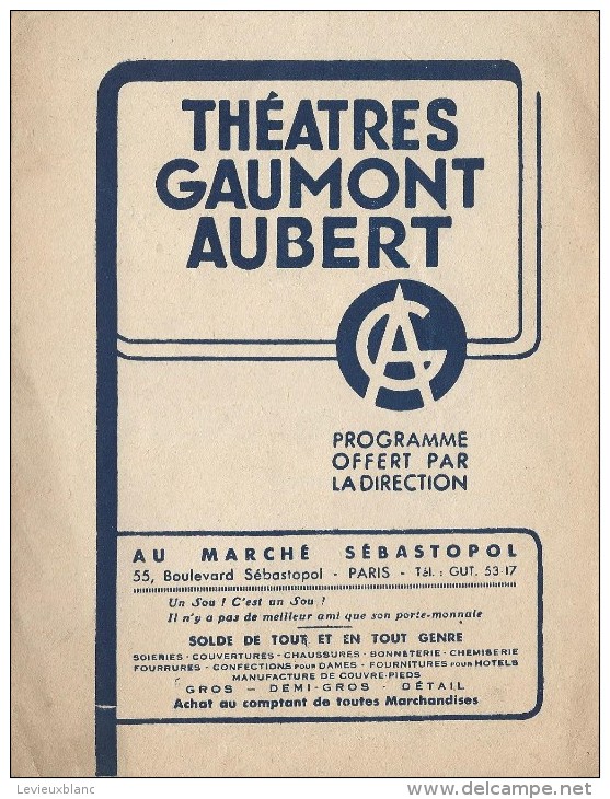 Cinéma/ Théatres Gaumont Aubert/Cinéma Saint Paul/ "Pension D´Artiste"/"Mr Breloque A Disparu"//1938  CIN26 - Programmes