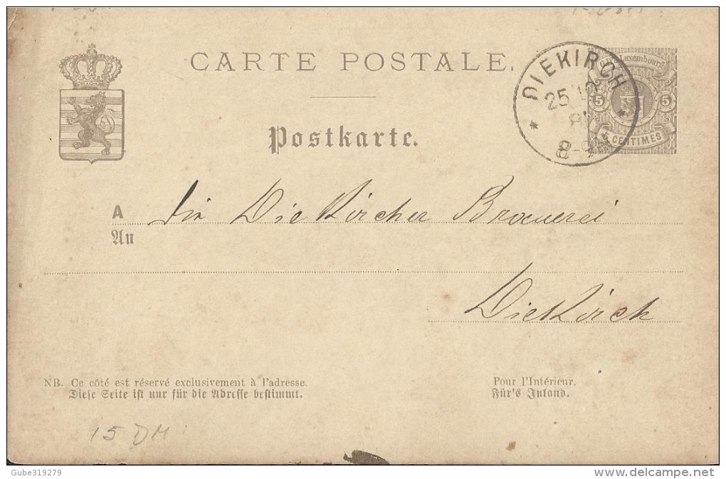 LUXEMBOURG 1881 - PRE-STAMPED POSTAL CARD OF 5 C FROM DIEKIRCH  A DIEKIRCH OCT 25, 1881 REJAL255/10 - 1882 Allegory