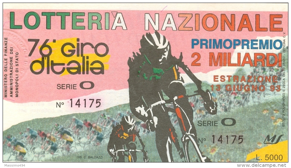 112 CICLISMO GIRO ITALIA 2 BIGLIETTI LOTTERIA ABBINATA 1993 - 1994 - Cyclisme