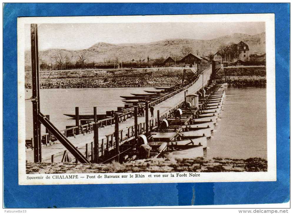 68 SOUVENIR DE CHALAMPE PONT DE BATEAUX SUR LE RHIN ET VUE SUR LA FORET NOIRE - Chalampé