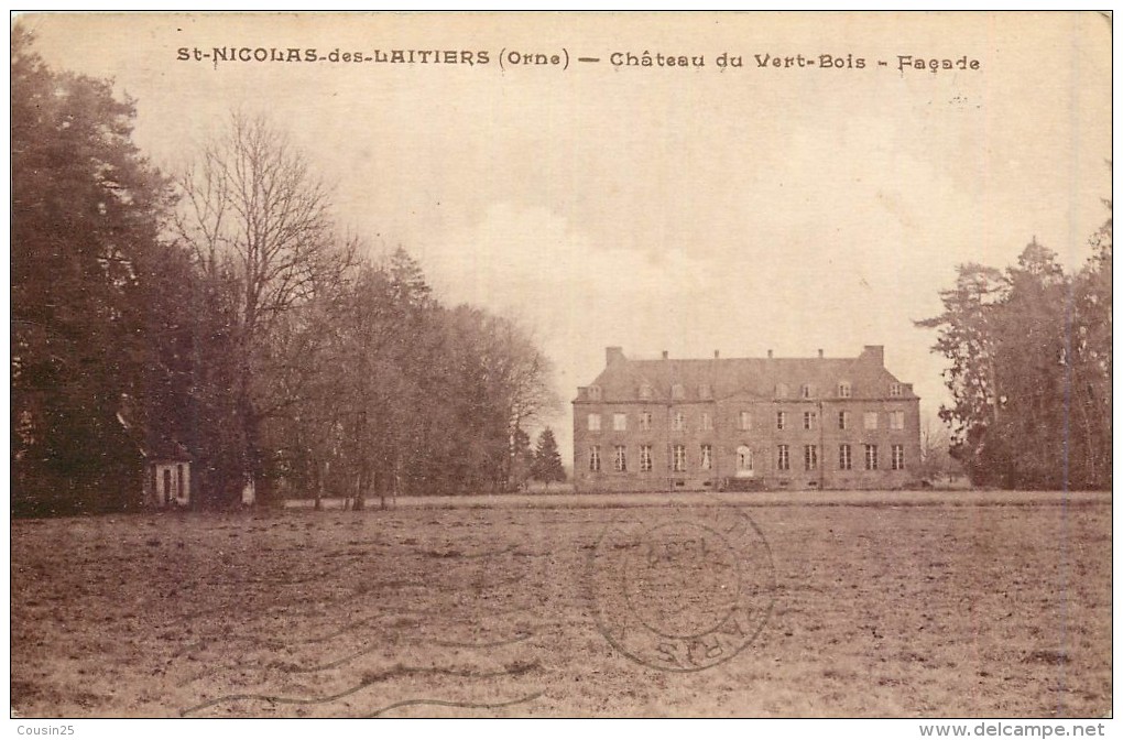 61 SAINT NICOLAS DES LAITIERS - Château Du Vert Bois - Façade - Sees