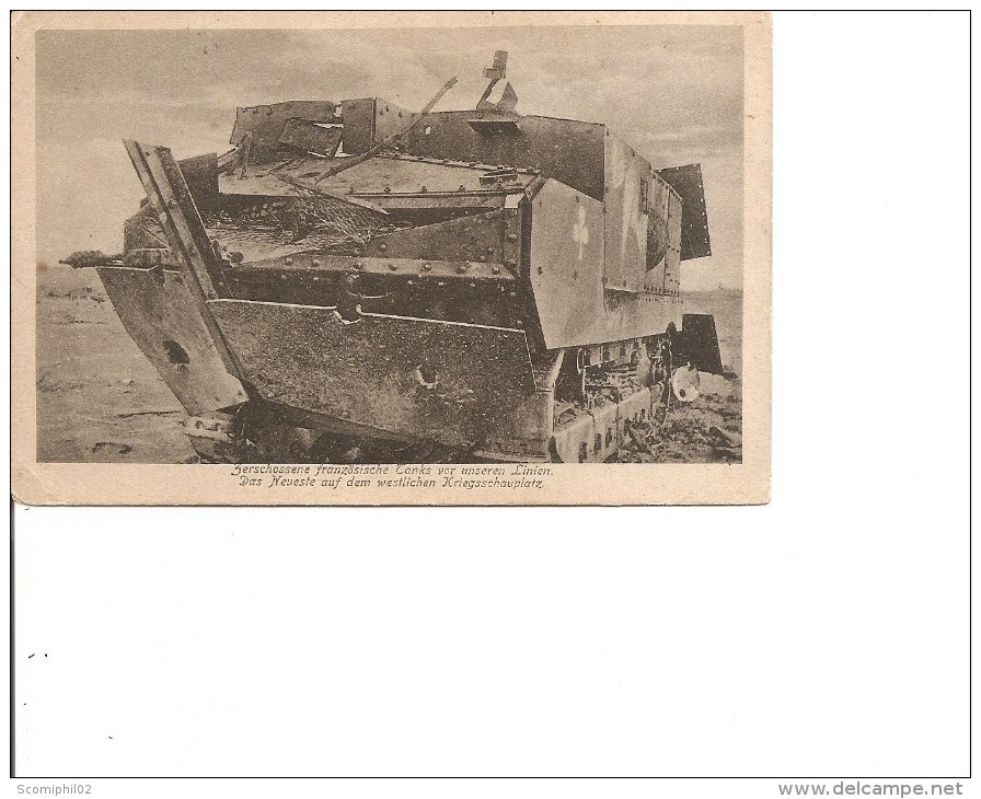 Guerre 14/18 -Tank Français ( Carte Postale Allemande à Voir) - 1. Weltkrieg