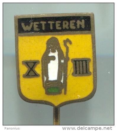 WETTEREN - Netherlands, Pin, Badge, Enamel, Vintage Pin, Badge - Villes