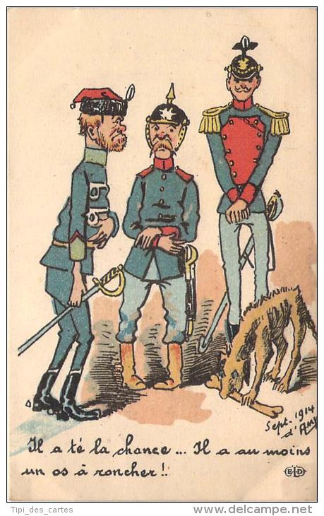 WW1 - Il A Te La Chance ... Il A Au Moins Un Os à Roncher ! (illustrateur D'Amy 1914) (caricature) - Guerre 1914-18