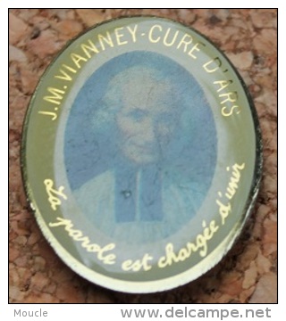 J-M. VIANNEY CURE D'ARS - "LA PAROLE EST CHARGEE D'UNIR"      -   (10) - Celebrities