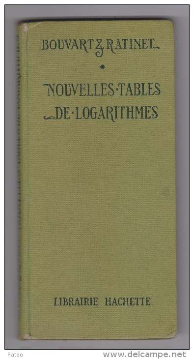 TABLES  LOGARITHMIQUES  A 5 DECIMALES 1953  + TABLE TRIGONOMETRIQUE DIVISION SEXAGESIMALE/ RELIURE CARTONNEE HACHETTE - 18 Ans Et Plus