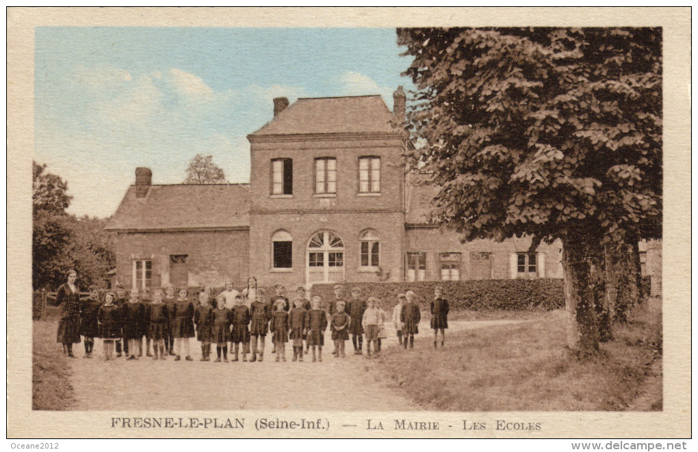 76 Fresne Le Plan. La Mairie, Les Ecoles - Autres & Non Classés