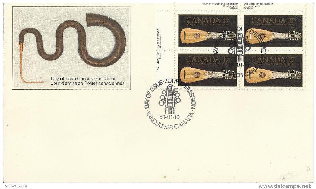 CANADA 1981 - FDC:ANCIENT MUSICAL INSTRUMENTS -IN OCCASION OF THE LOOK OF MUSICA EXHIBITION VANCOUVER-EARLY MANDORA  W 1 - 1981-1990