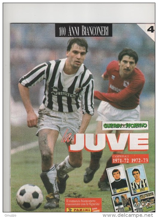 JUVENTUS- 100 ANNI BIANCONERI - SUPPLEMENTO GUERIN SPORTIVO- N.4 - Libri