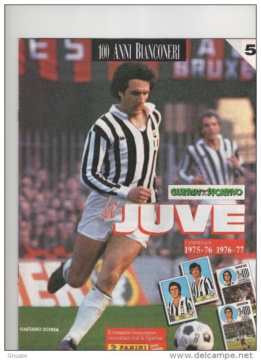 JUVENTUS- 100 ANNI BIANCONERI - SUPPLEMENTO GUERIN SPORTIVO- N.5 - Libri