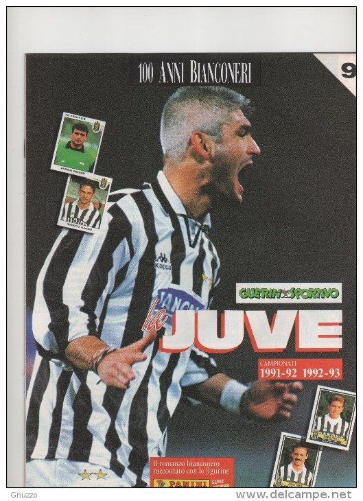 JUVENTUS- 100 ANNI BIANCONERI - SUPPLEMENTO GUERIN SPORTIVO- N.9 - Libri