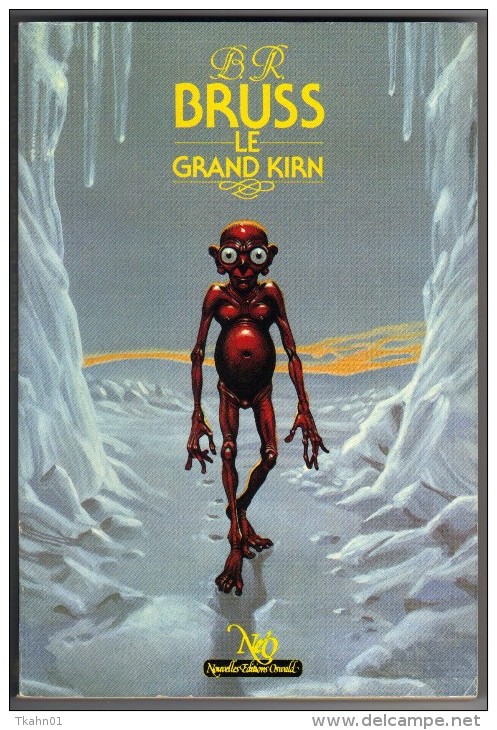 NEO-FANTASTIQUE-S-F N° 83 " LE GRAND KIRN " B-R-BRUSS DE 1983 - Neo