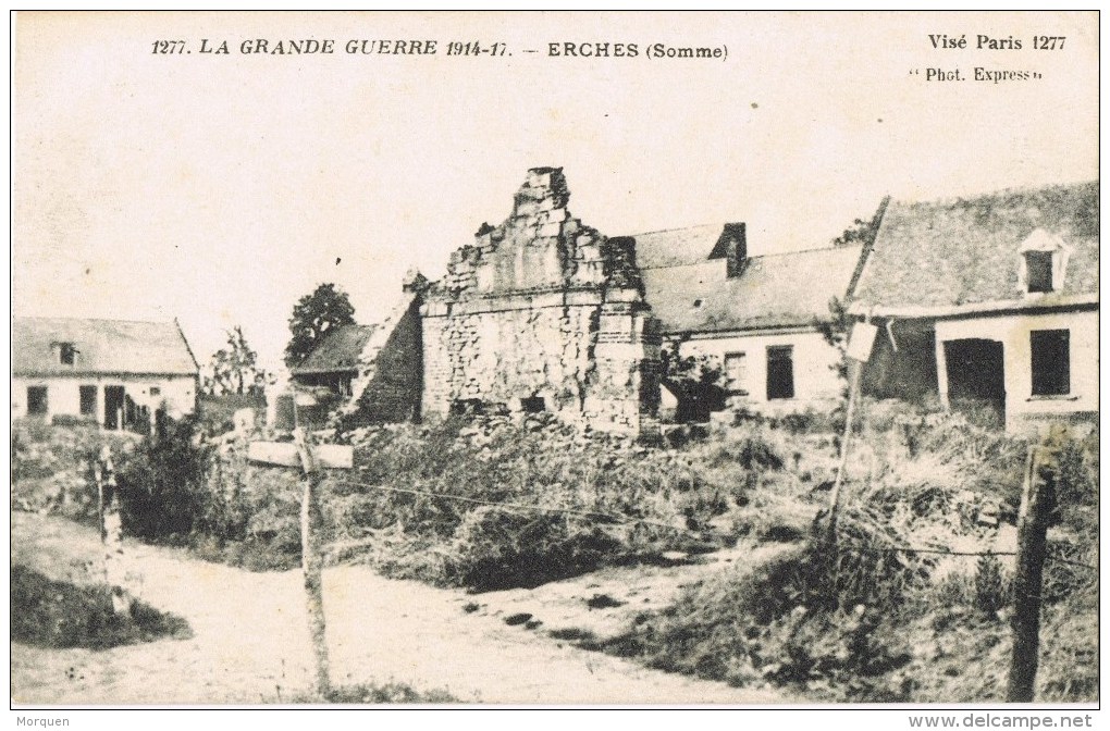 10241. Postal ERCHES (Somme)  Ruines. La Grand Guerre 1914-1917 - Otros & Sin Clasificación