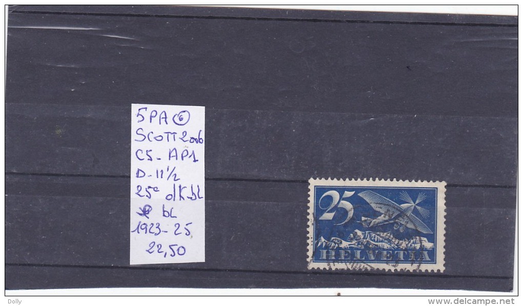 TIMBRES DE SUISSE OBLITEREES  EN L ETAT Nr 5 PA  1923-25 COTE 22.50 € - Usati