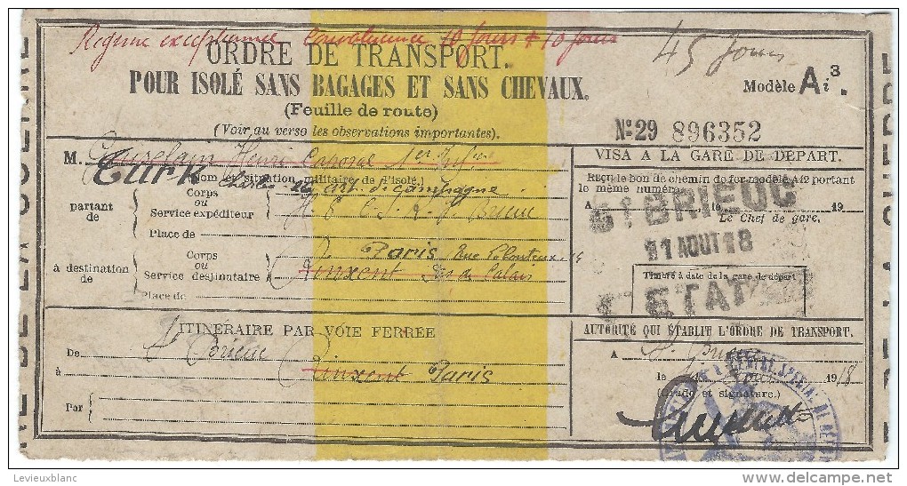 Ordre De Transport Pour Isolé Sans Bagages Et Sans Chevaux ( Feuille De Route)/ St Brieuc/train/ 1918       POIL132 - Documents