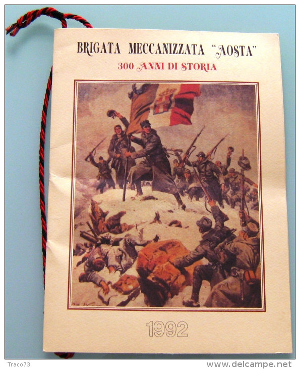 1992  -  CALENDARIO  DELLA BRIGATA MECCANIZZATA  "AOSTA " - Formato Grande : 1991-00