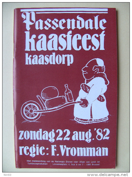 Brochure PASSENDALE KAASFEEST Kaasdorp 22 Augustus 1982. Regie Vromman, - Programmes