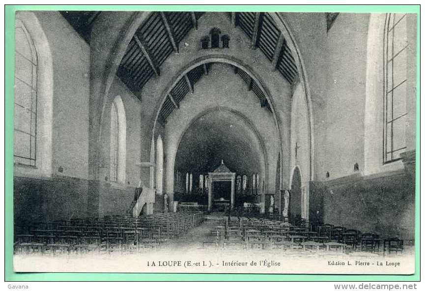 28 LA LOUPE - Intérieur De L'église - La Loupe