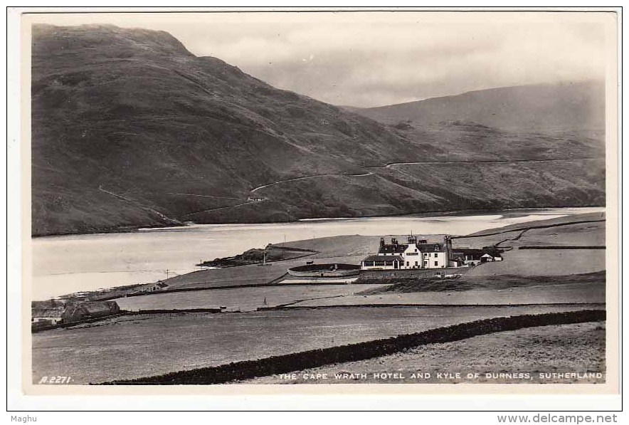 Real Photo, The Cape Wrath Hotel &amp; Kyle Of Durness, Sutherland, Scotland, J.B.White &amp; Co, - Sutherland