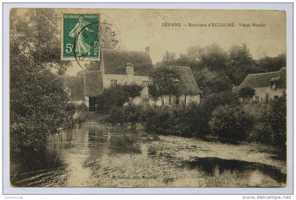 61-Environs D'Ecouché-Sérans-Vieux Moulin - Ecouche