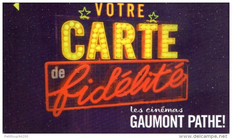 CARTE CINEMA-CINECARTE  GAUMONT PATHE  Carte De Fidélité  S - Cinécartes