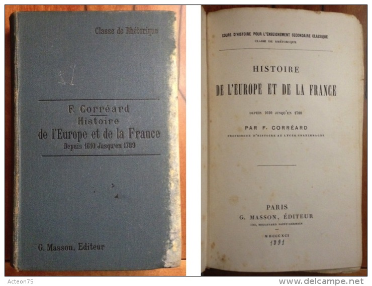 Ancien Livre Scolaire : Classe De Rhétorique Histoire 1891 - G. Masson - 12-18 Ans