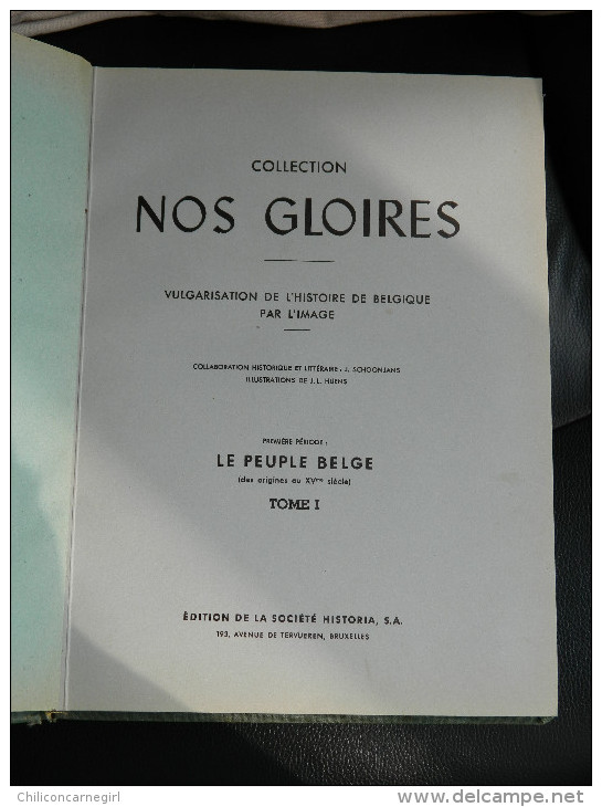 80 Chromos - Nos Gloires - Vulgarisation De L´histoire De Belgique Par L´image - 44 Pages - Tome N° 1 - Complet - Artis Historia