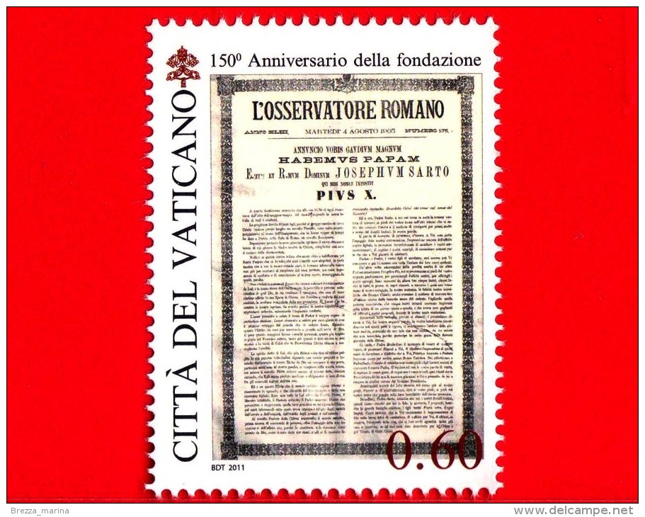 Nuovo  - VATICANO - 2011 - 150º Anniversario Dell´Osservatore Romano - 0,60 € • Habemus Papam - Pio X - Unused Stamps