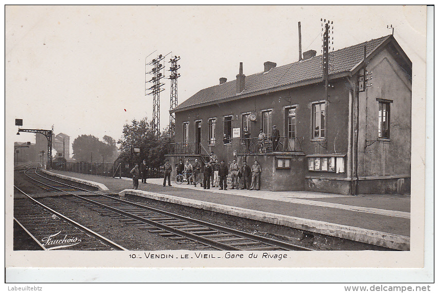 VENDIN LE VIEIL - Gare Du Rivage - Sonstige & Ohne Zuordnung