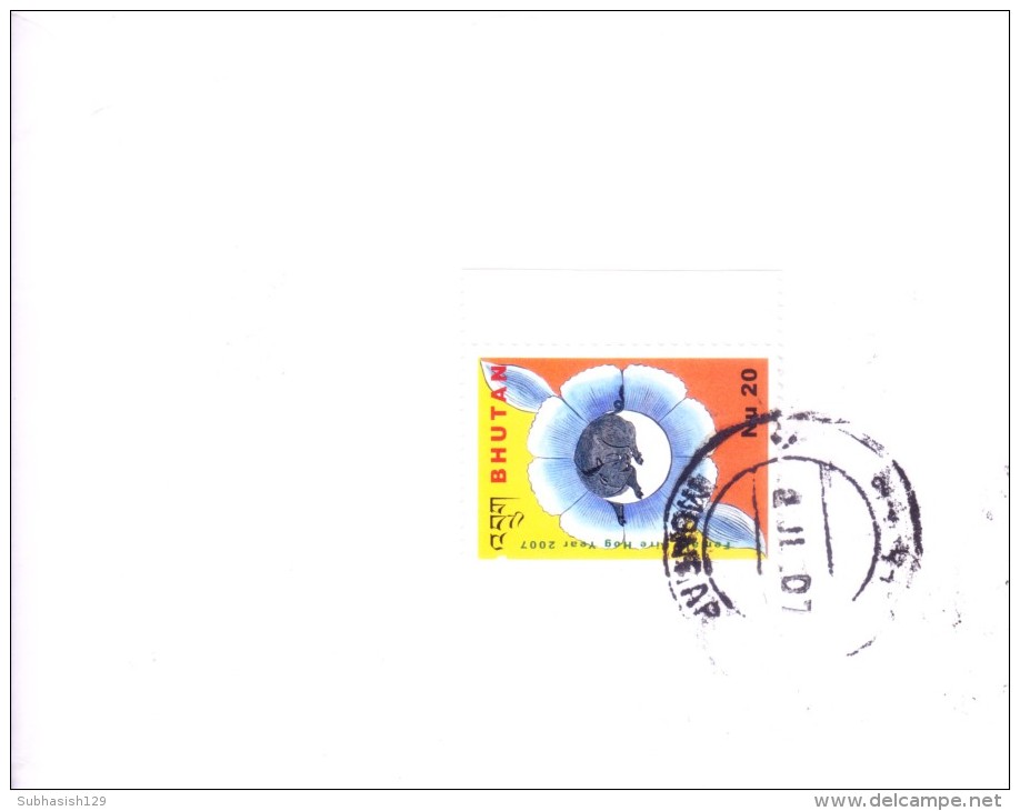 BHUTAN 2007 COMMERCIAL COVER POSTEDFROM MONGGAR - Bhoutan