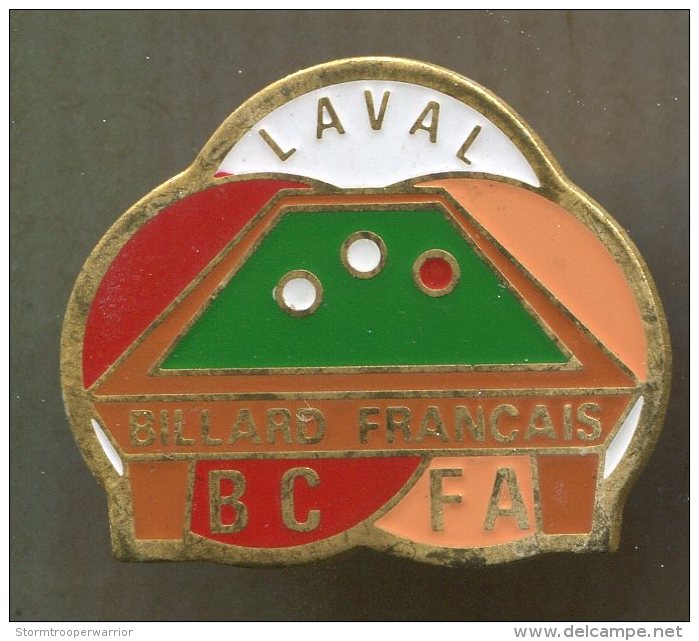 Pin´s - LAVAL Billard Francais BCFA - Mayenne - Biljart