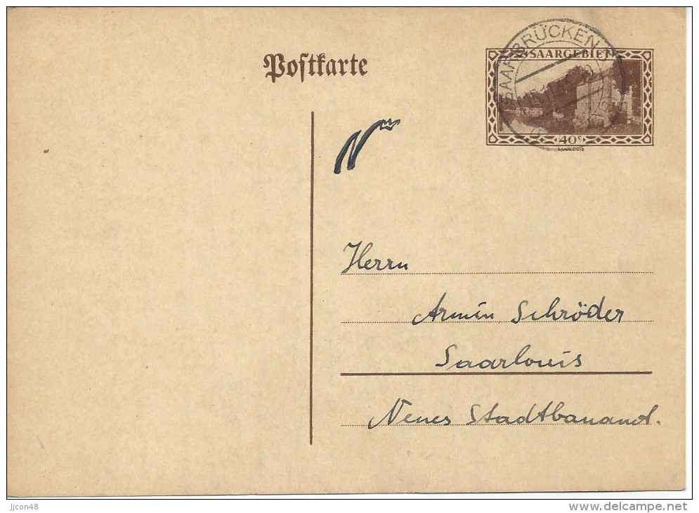 Germany 1933 (Saargebiet)  Postkarte 40c  (o) Mi. P25  Saarbrucken 15.11.33 - Saarlouis - Ganzsachen