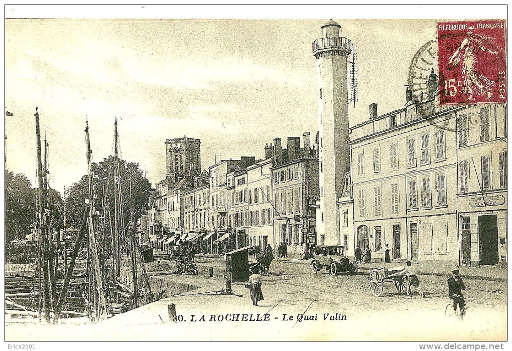La Rochelle. Le Quai Valin Et Le Phare. - La Rochelle