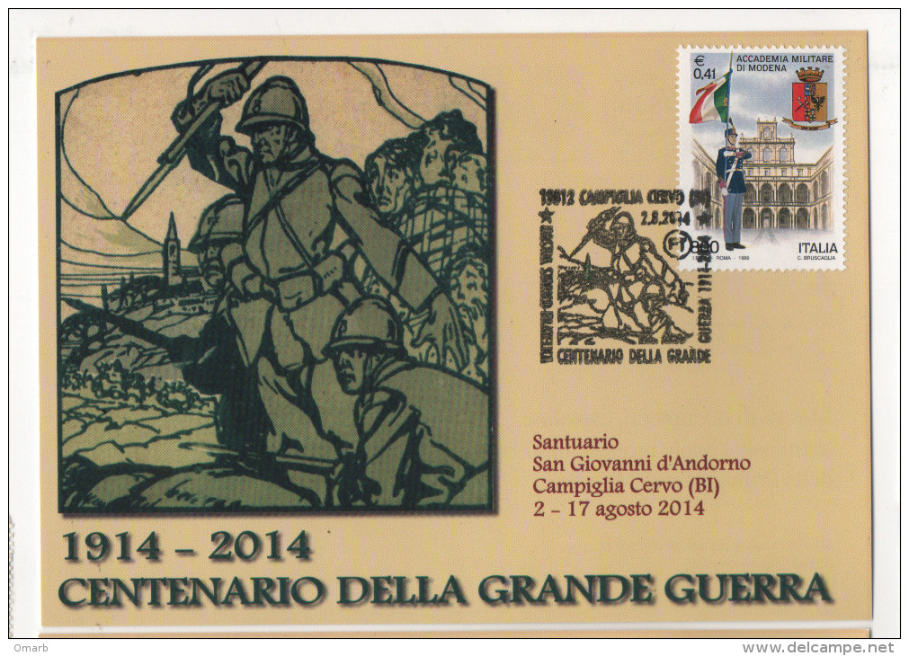 Fra597 Centenario Grande Guerra Mondiale World War Anniversary Campiglia Cervo Annullo Marcofilia Accademia Militare - WW1