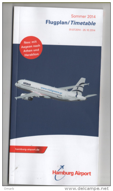 Alt578 Timetable Flights, Schedule, Orario Voli, Airways, Airline Hamburg Airport Aeroporto Amburgo 2014 - Monde