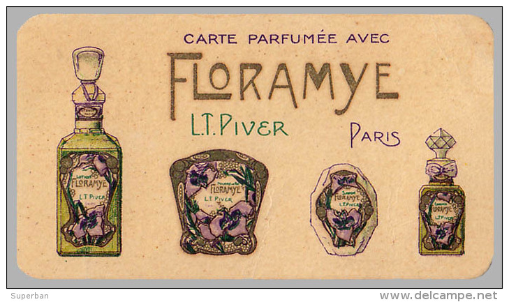 PUBLICITÉ PARFUM - CARTE PARFUMÉE : FLORAMYE - L.T. PIVER PARIS Avec PUBLICITÉ PARFUMEUR De VASLUI, ROUMANIE (q-602) - Antiquariat (bis 1960)