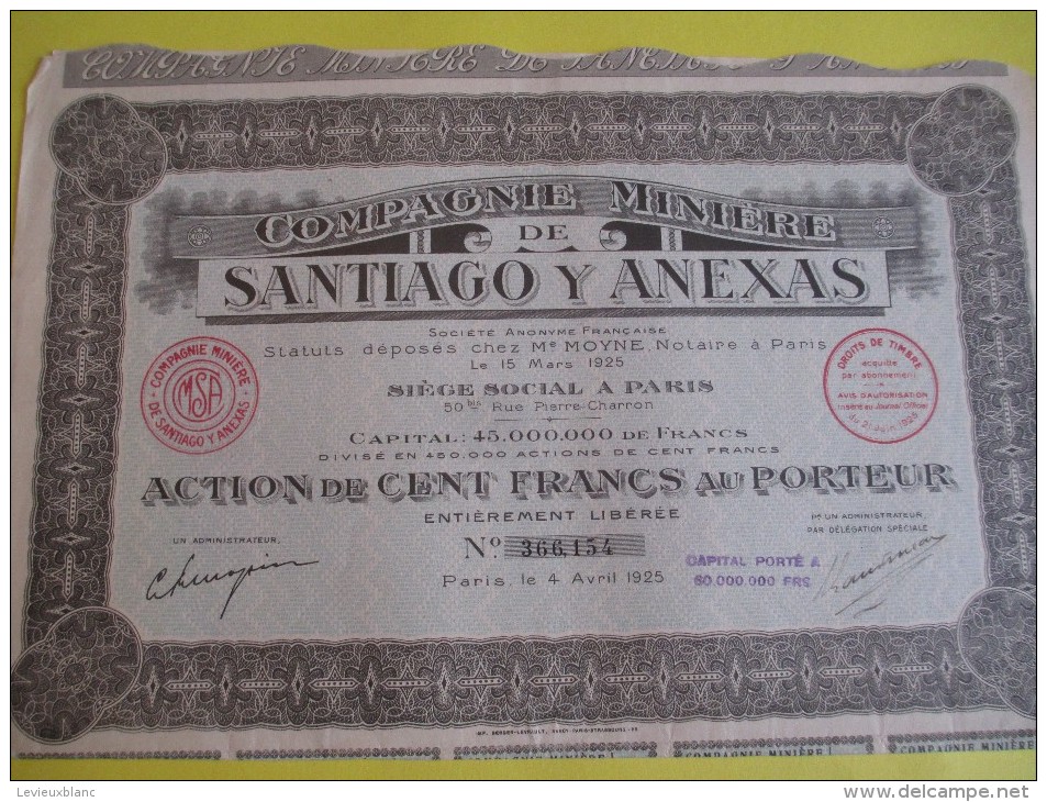 Action De 100 Francs Au Porteur/ Santiago Y Anexas/  / 1925   ACT61 - Mines