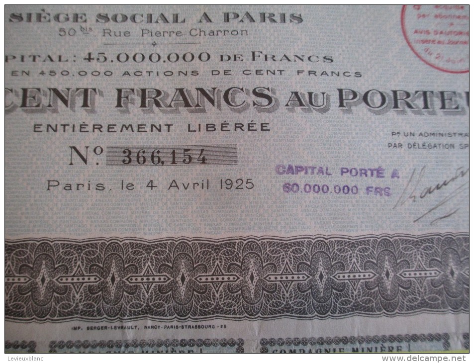 Action De 100 Francs Au Porteur/ Santiago Y Anexas/  / 1925   ACT61 - Mines