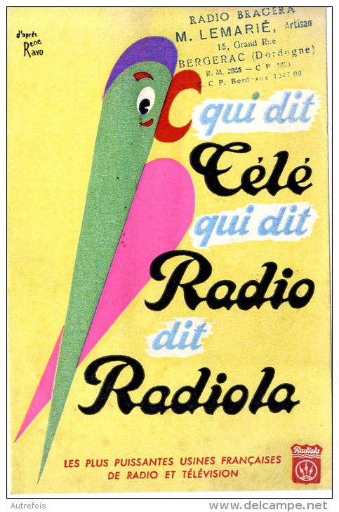 BUVARD  - RADIO BRACERA  -  M. LEMARIE  -  BERGERAC  -  DIM / 21 X 13 CM - R