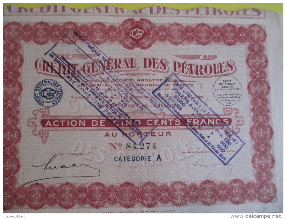 Action De 500 Francs Au Porteur/ Crédit Général Des Pétroles/  / 1927   ACT63 - Aardolie