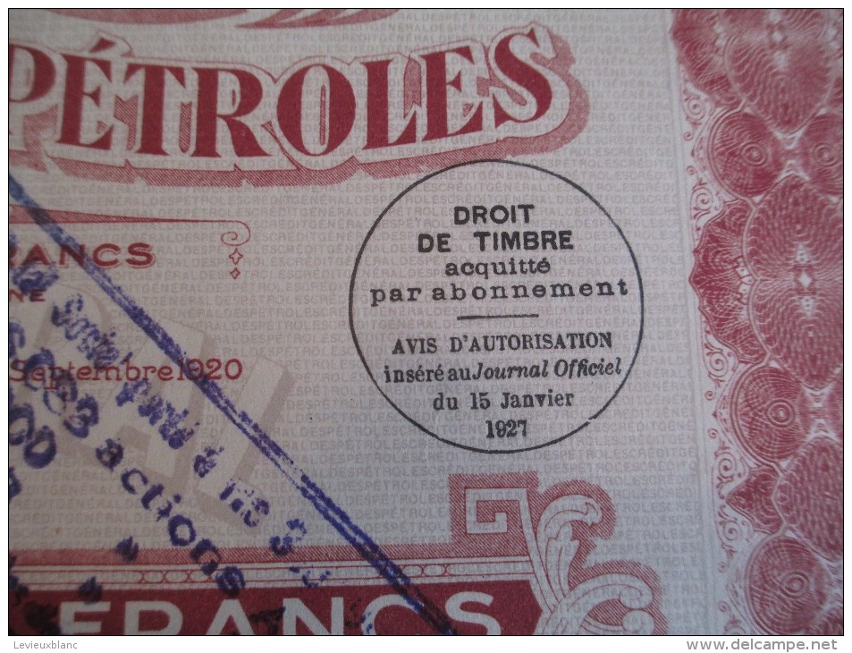 Action De 500 Francs Au Porteur/ Crédit Général Des Pétroles/  / 1927   ACT63 - Pétrole