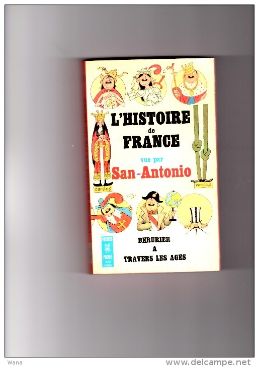 SAN-ANTONIO Histoire De France Bérurier A Travers Les Ages 1965 - Antiguos (Antes De 1960)