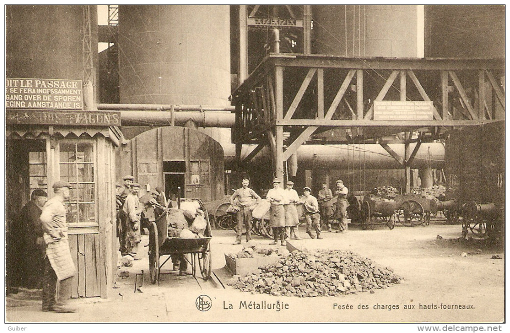 Belgique La Metallurgie Pesée Des Charges Aux Haurs Fourneaux (wagons) - Industrie
